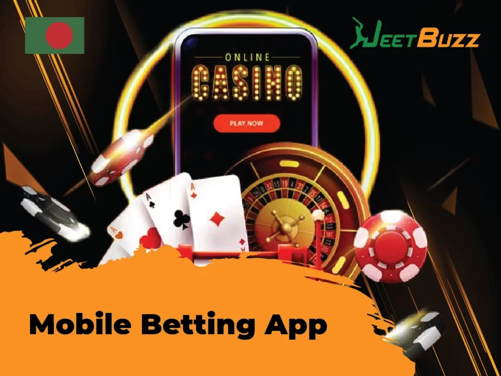 JeetBuzz Cricket Betting and Casino in Bangladesh 12 mobile betting application that is compatible with Androdi and iOS devices